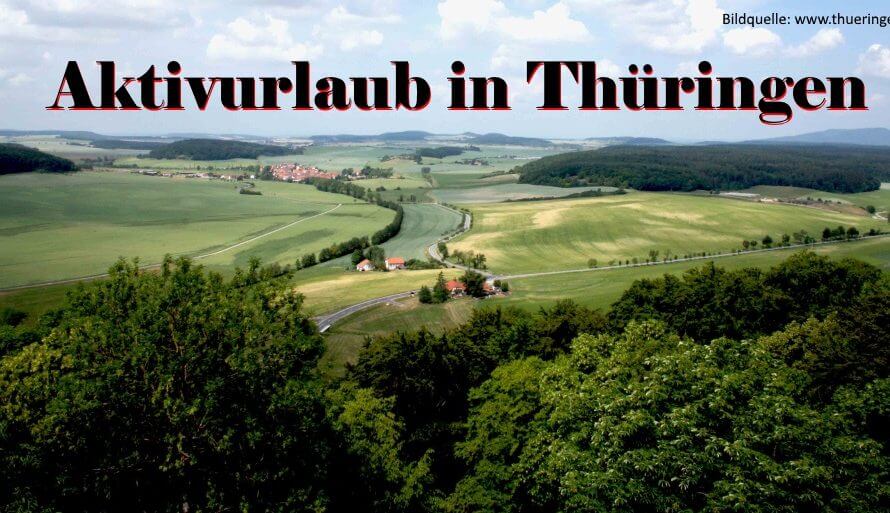 Reisebericht: Aktivurlaub in Thüringen