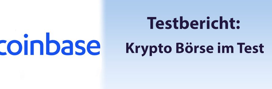 Coinbase Krypto Börse im Test